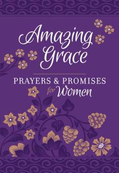 Imitation Leather Amazing Grace - Prayers & Promises for Women Book