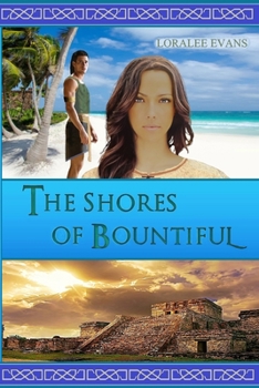 Paperback The Shores of Bountiful Book