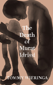 Hardcover The Death of Murat Idrissi Book