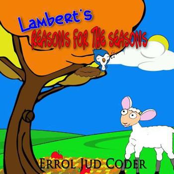 Paperback Lambert's Reasons for the Seasons Book