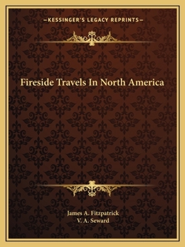 Fireside Travels In North America