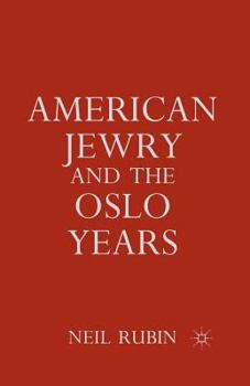 Paperback American Jewry and the Oslo Years Book