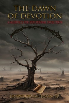 The Dawn of Devotion: A Sacrifice For Devotional Evolution