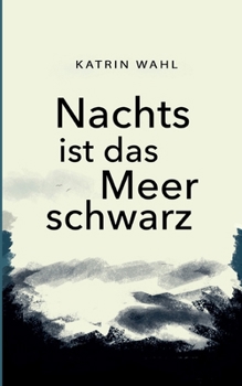 Paperback Nachts ist das Meer schwarz [German] Book