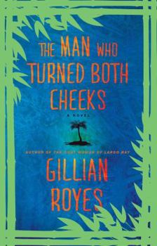 The Man Who Turned Both Cheeks: A Novel - Book #2 of the Shad