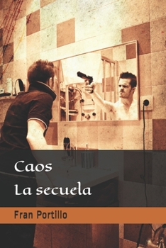 Paperback Caos: La secuela [Spanish] Book