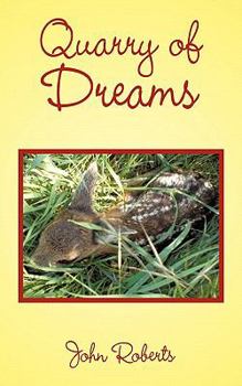 Paperback Quarry of Dreams Book