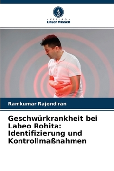 Paperback Geschwürkrankheit bei Labeo Rohita: Identifizierung und Kontrollmaßnahmen [German] Book