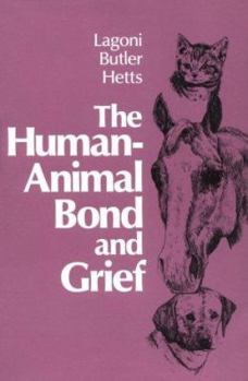 Paperback The Human-Animal Bond and Grief Book