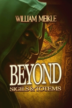 Paperback Beyond: Three Sigils and Totems stories Book
