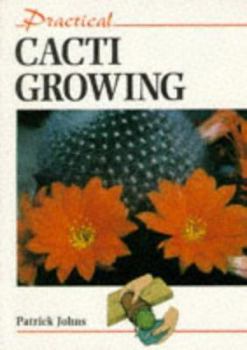 Hardcover Practical Cacti Growing Book