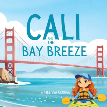 Cali and the Bay Breeze