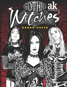 Paperback Gothic Witches: Urban Culture Book