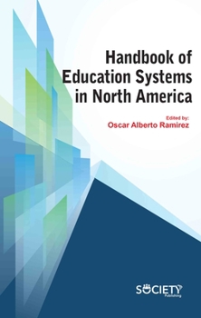 Hardcover Handbook of Education Systems in North America Book