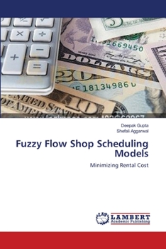 Paperback Fuzzy Flow Shop Scheduling Models Book