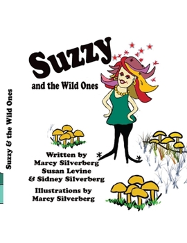 Paperback Suzzy and the Wild Ones Book