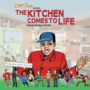 Paperback The Kitchen Comes to Life Book