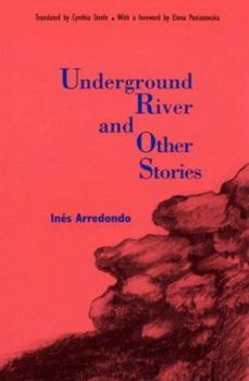 Hardcover Underground River and Other Stories (Latin American Women Writers) Book