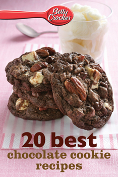 Paperback Betty Crocker 20 Best Chocolate Cookie Recipes Book