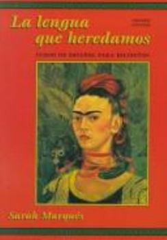 Paperback La Lengua Que Heredamos: Curso de Espa?ol Para Bilingues Book