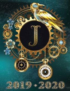 Weekly Planner Initial “J” Monogram September 2019 - December 2020: Steampunk Teal Falcon and Clock Personalized 16-Month Large Print Letter-Sized ... Teal BG Steampunk Monogram Falcon Watch)