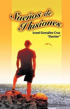 Paperback Suenos de Ilusiones [Spanish] Book