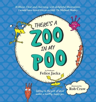 Hardcover There's a Zoo in My Poo Book
