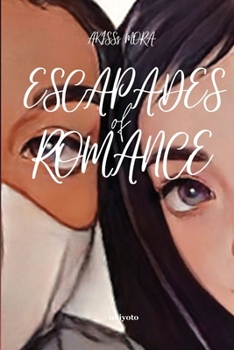 Paperback Escapades of Romance Book