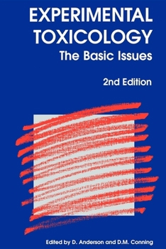 Paperback Experimental Toxicology: The Basic Issues Book