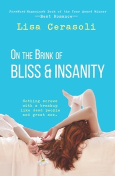 Paperback On the Brink of Bliss and Insanity Book