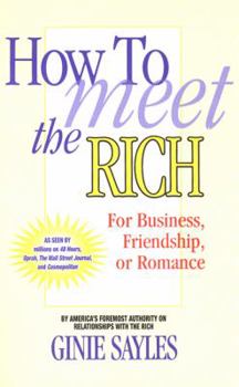Paperback How to Meet the Rich Book