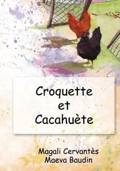 Paperback Croquette et Cacahuete [French] Book