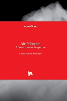 Hardcover Air Pollution: A Comprehensive Perspective Book