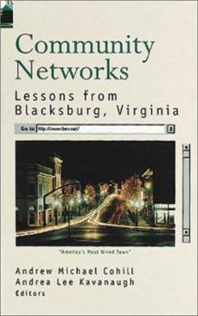 Hardcover Community Networks: Lessons from Blacksburg, Virginia (Artech House Telecommunications Library) Book