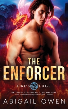 The Enforcer - Book #3 of the Fire's Edge