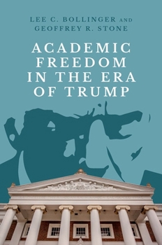 Paperback Academic Freedom in the Era of Trump Book