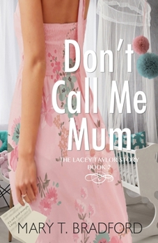 Paperback Don't Call Me Mum Book