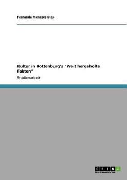 Paperback Kultur in Rottenburg's "Weit hergeholte Fakten" [German] Book