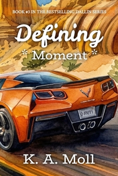 Paperback Defining Moment: Book #3 in the Dallin Series Book