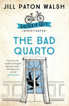 The Bad Quarto: An Imogen Quy Mystery - Book #4 of the Imogen Quy