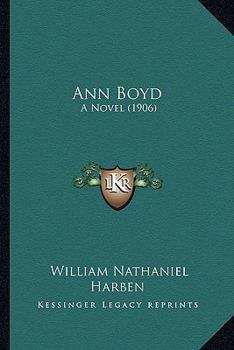 Paperback Ann Boyd: A Novel (1906) Book