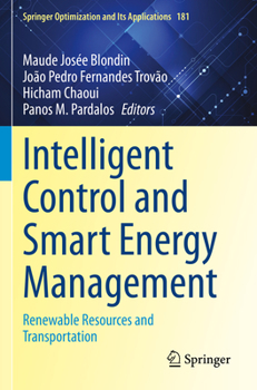 Paperback Intelligent Control and Smart Energy Management: Renewable Resources and Transportation Book