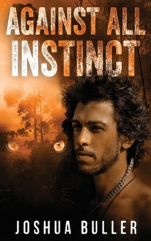 Paperback Against All Instinct Book