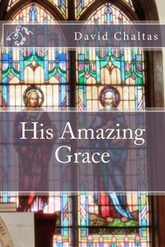 Paperback His Amazing Grace Book