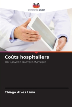 Paperback Coûts hospitaliers [French] Book