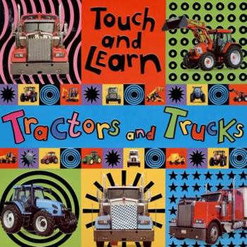 Board book Touch and Learn Tractors and Trucks Book