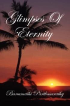 Glimpses of Eternity