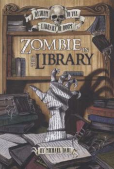 Zombie in the Library - Book  of the Return to the Library of Doom