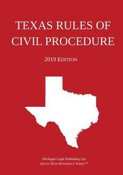 Paperback Texas Rules of Civil Procedure; 2019 Edition Book