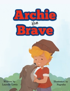 Paperback Archie the Brave Book